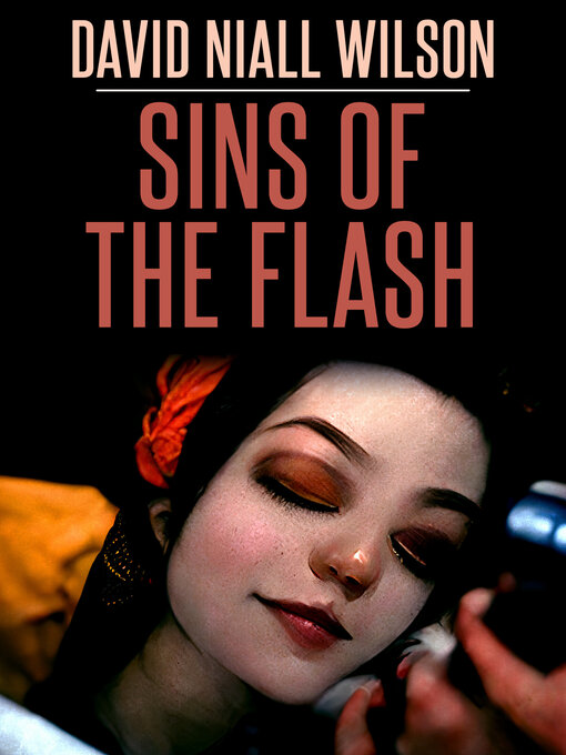 Title details for Sins of the Flash by David Niall Wilson - Available